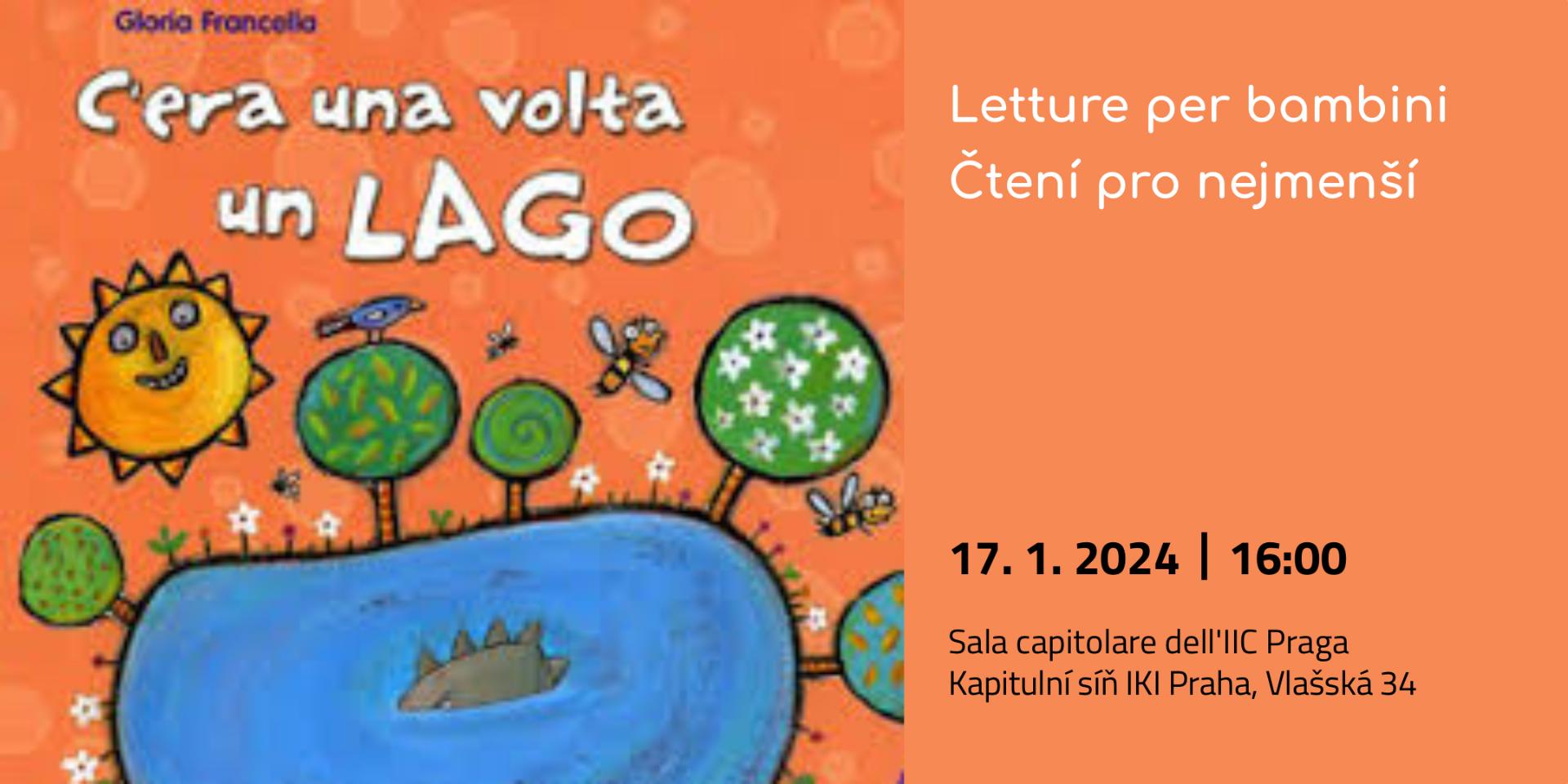 c’era una volta un lago