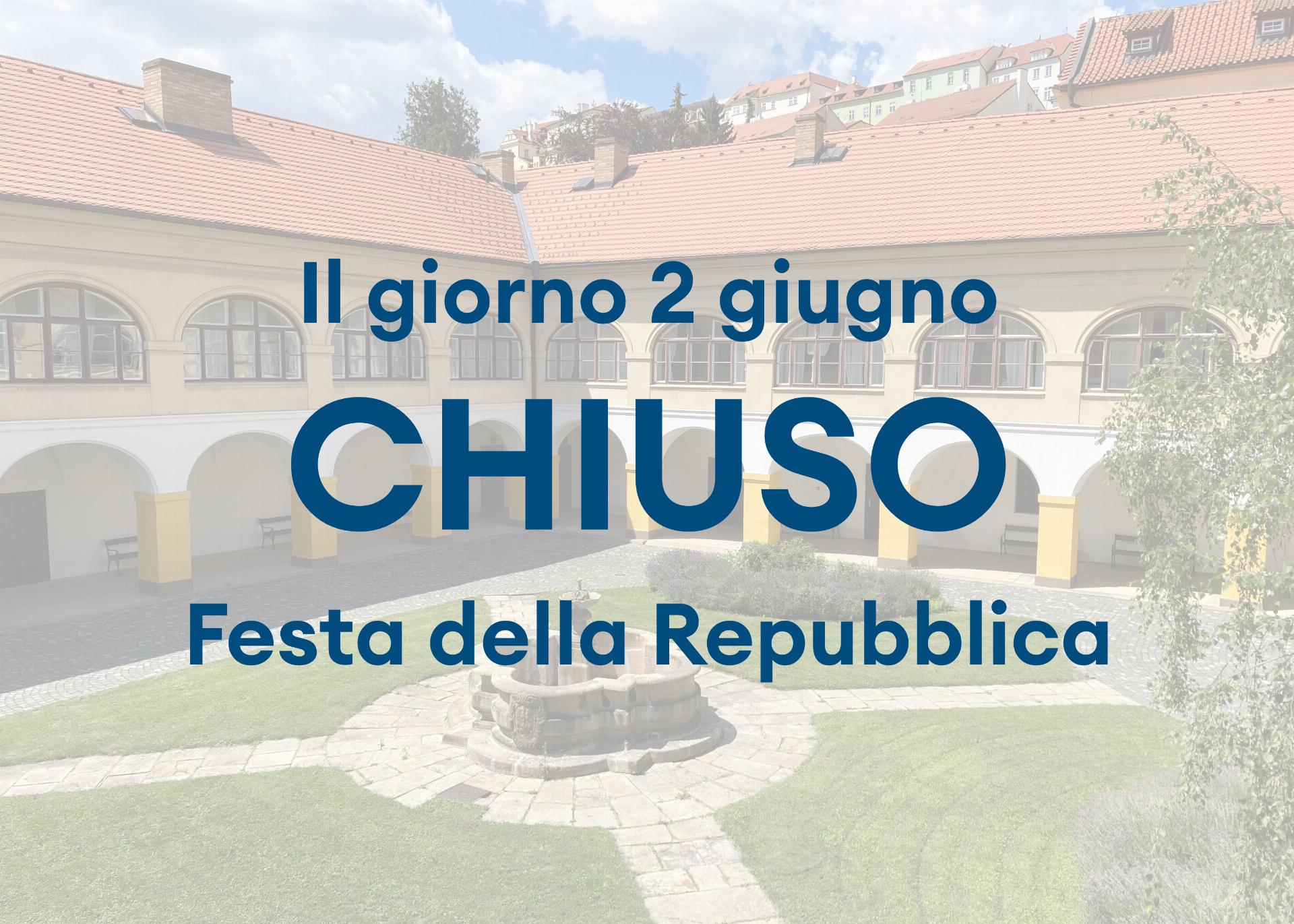 Chiuso 2 giugno