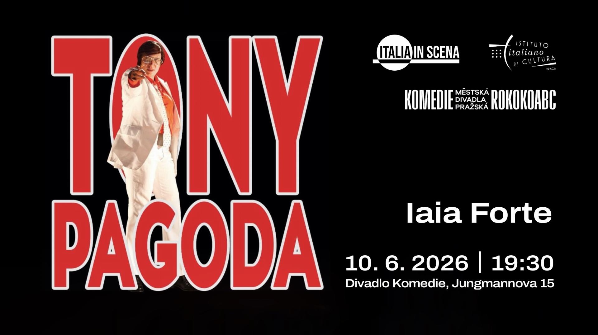 TONY PAGODA - IAIA FORTE